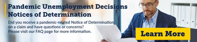 Banner Image for Pandemic Unemployment Decisions: “Notices of Determination
