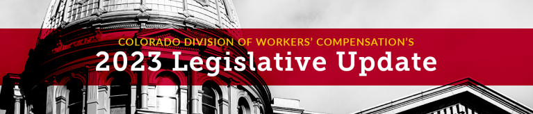 Division of Workers' Compensation's 2023 Legislative Update